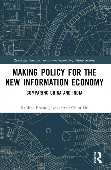 Making Policy for the New Information Economy