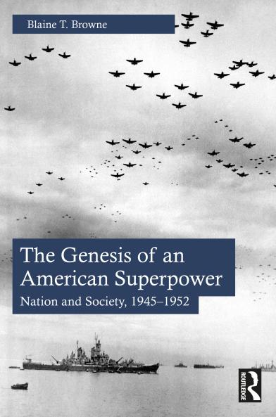 Genesis of an American Superpower