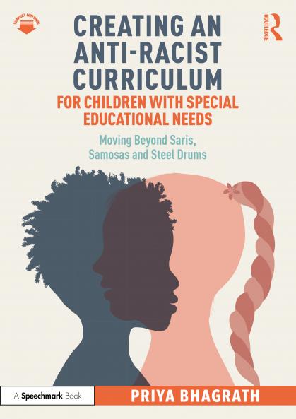 Creating an Anti-Racist Curriculum for Children with Special Educational Needs