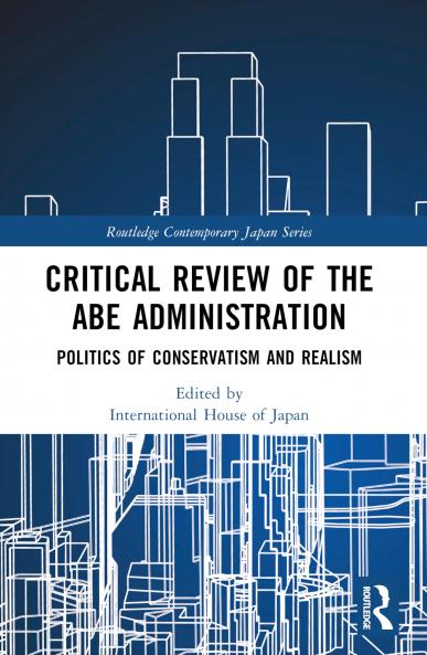 Critical Review of the Abe Administration