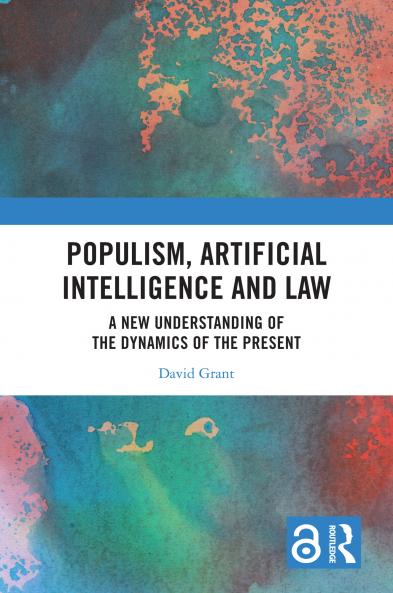 Populism Artificial Intelligence and Law