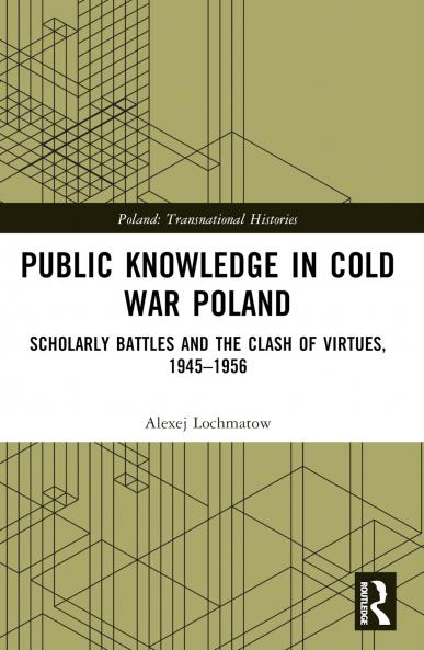 Public Knowledge in Cold War Poland