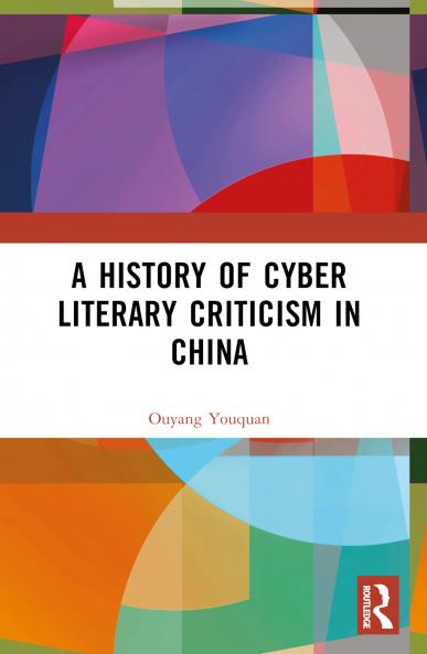 History of Cyber Literary Criticism in China