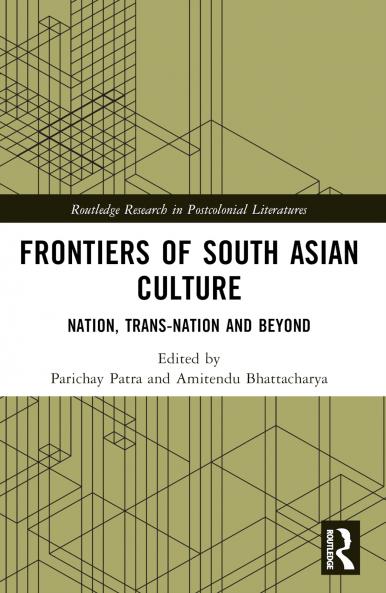 Frontiers of South Asian Culture