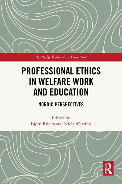 Professional Ethics in Welfare Work and Education