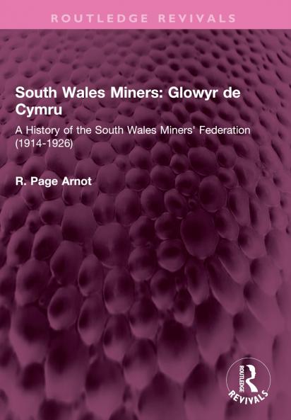 South Wales Miners: Glowyr de Cymru