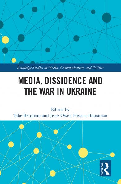 Media Dissidence and the War in Ukraine