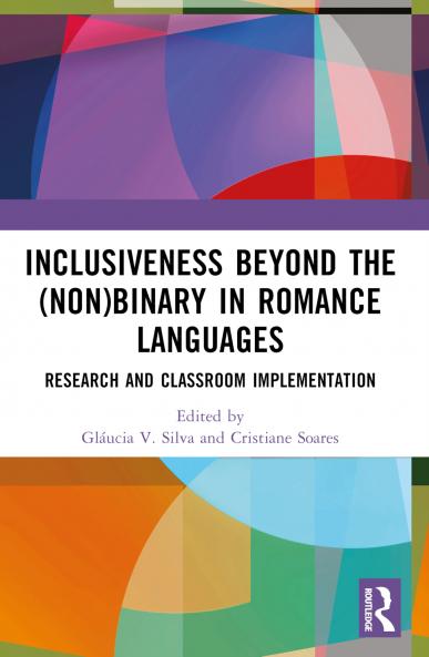 Inclusiveness Beyond the (Non)binary in Romance Languages