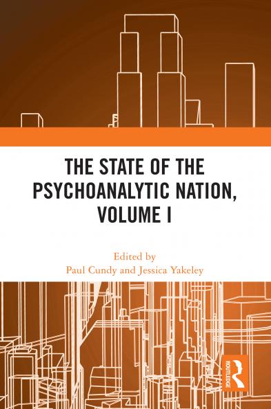 State of the Psychoanalytic Nation Volume I