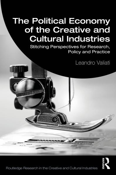 Political Economy of the Creative and Cultural Industries