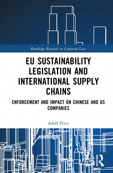 EU Sustainability Legislation and International Supply Chains