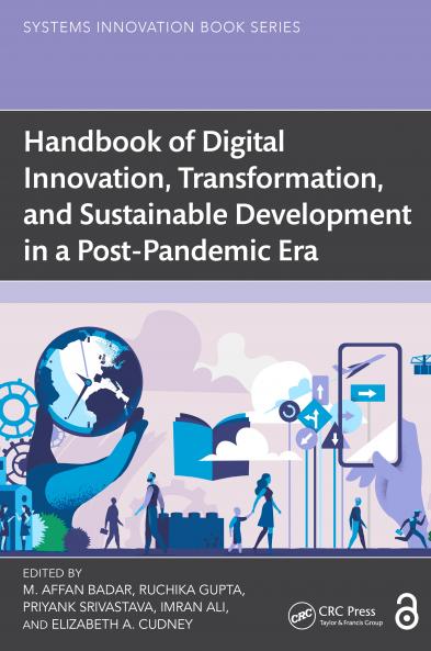 Handbook of Digital Innovation Transformation and Sustainable Development in a Post-Pandemic Era