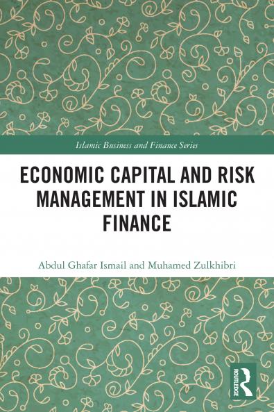 Economic Capital and Risk Management in Islamic Finance