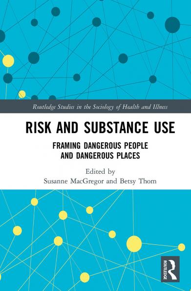 Risk and Substance Use