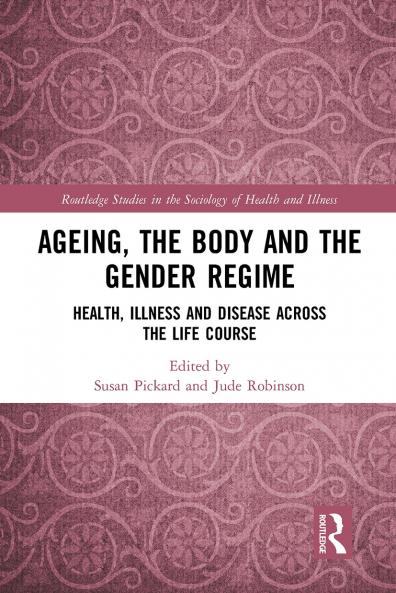 Ageing the Body and the Gender Regime
