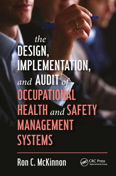 Design Implementation and Audit of Occupational Health and Safety Management Systems
