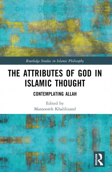 Attributes of God in Islamic Thought