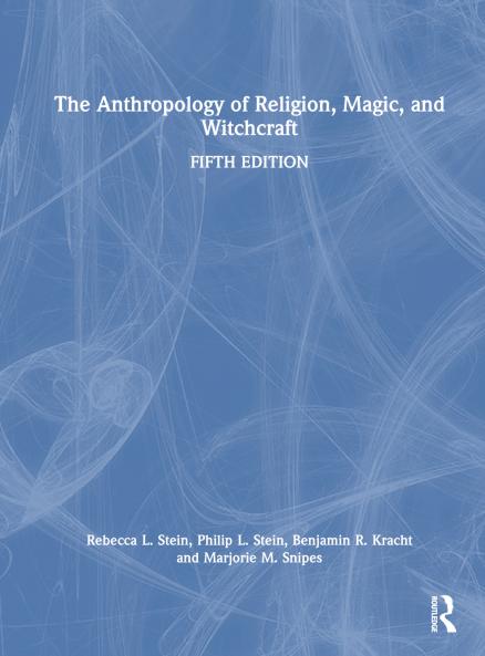 Anthropology of Religion Magic and Witchcraft
