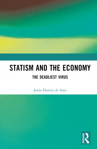 Statism and the Economy