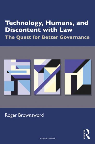 Technology Humans and Discontent with Law