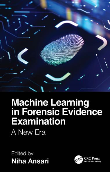 Machine Learning in Forensic Evidence Examination