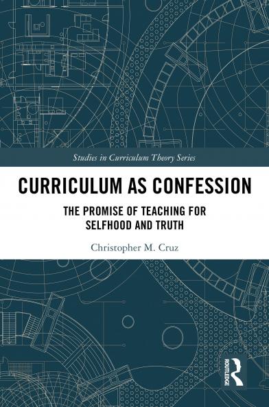 Curriculum as Confession