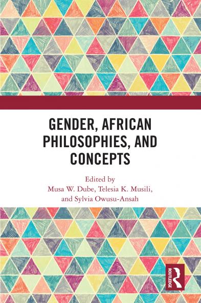 Gender African Philosophies and Concepts