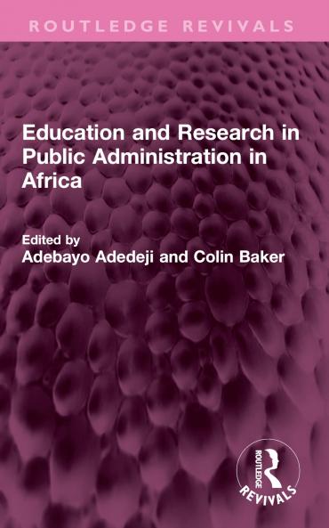 Education and Research in Public Administration in Africa