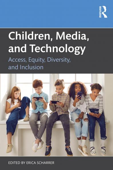 Children Media and Technology