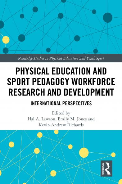 Physical Education and Sport Pedagogy Workforce Research and Development