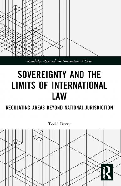 Sovereignty and the Limits of International Law