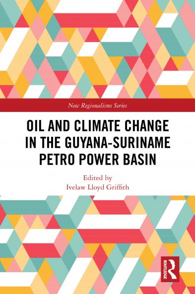 Oil and Climate Change in the Guyana-Suriname Basin
