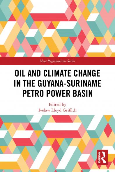 Oil and Climate Change in the Guyana-Suriname Basin