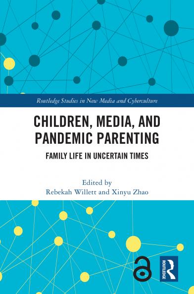 Children Media and Pandemic Parenting