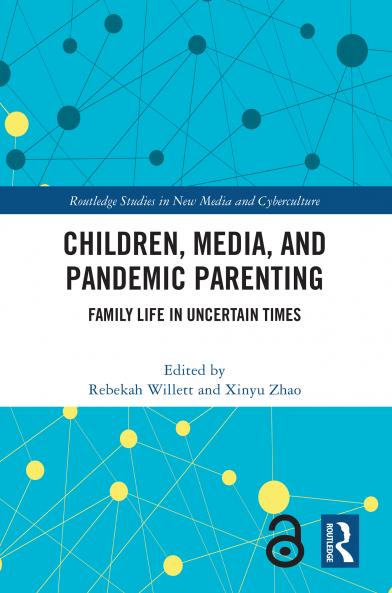 Children Media and Pandemic Parenting