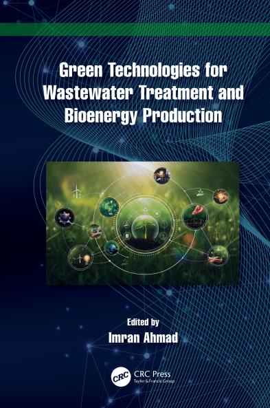 Green Technologies for Wastewater Treatment and Bioenergy Production