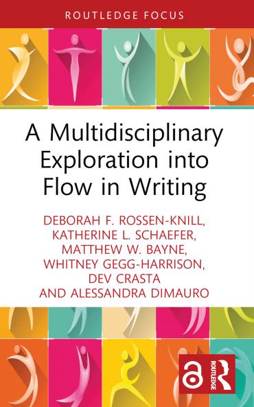 Multidisciplinary Exploration into Flow in Writing