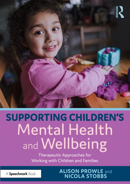 Supporting Children’s Mental Health and Wellbeing