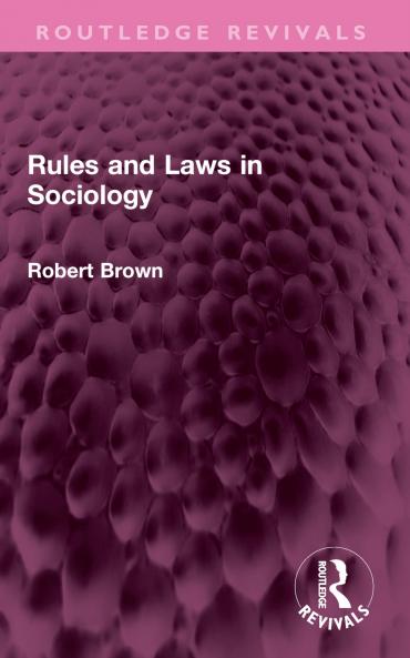 Rules and Laws in Sociology
