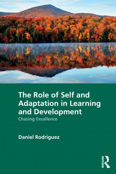 Role of Self and Adaptation in Learning and Development