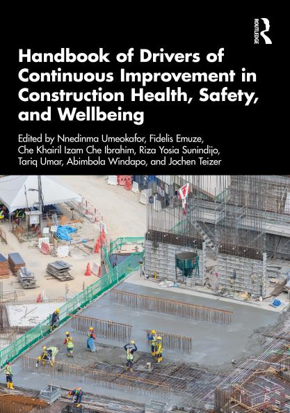 Handbook of Drivers of Continuous Improvement in Construction Health Safety and Wellbeing