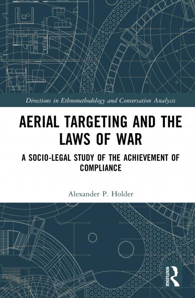 Aerial Targeting and the Laws of War