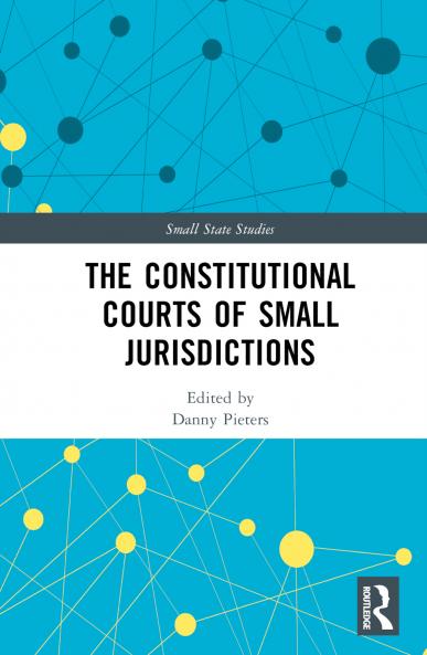 Constitutional Courts of Small Jurisdictions