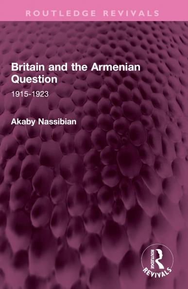 Britain and the Armenian Question