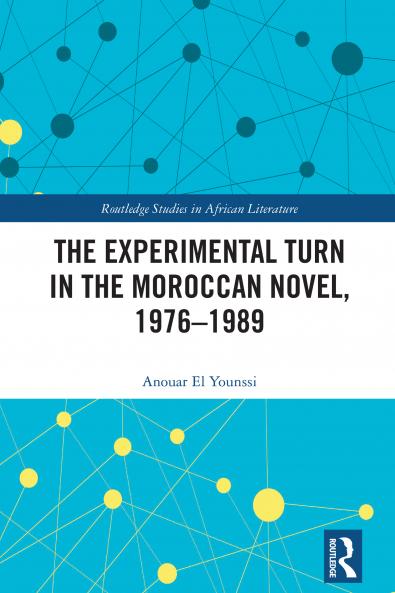 Experimental Turn in the Moroccan Novel 1976-1989