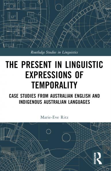 Present in Linguistic Expressions of Temporality