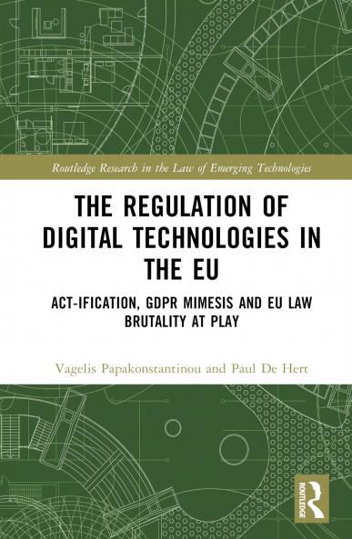 Regulation of Digital Technologies in the EU