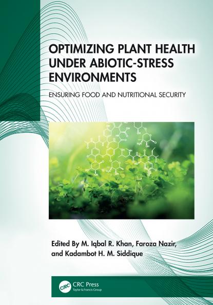 Optimizing Plant Health under Abiotic-Stress Environments