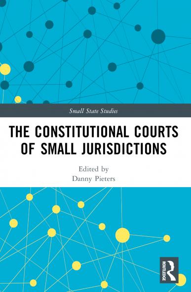 Constitutional Courts of Small Jurisdictions