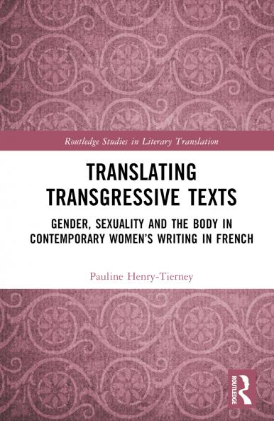 Translating Transgressive Texts